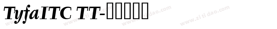 TyfaITC TT字体转换
